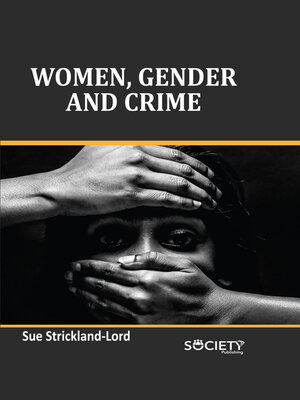 cover image of Women, Gender and Crime